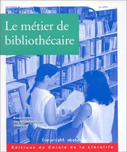 Métier de bibliothécaire (Le)
