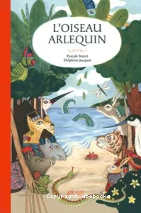 L' oiseau arlequin