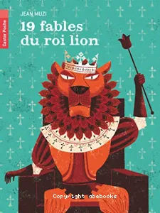 19 fables du roi lion