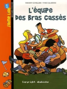 L' équipe des bras cassés