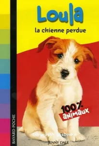 Loula la chienne perdue