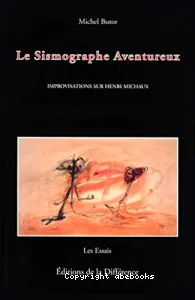 Le sismographe aventureux