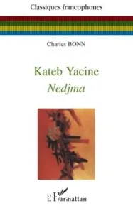 Nedjma de Kateb Yacine