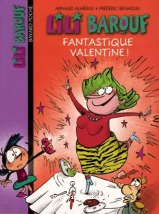 Fantastique Valentine !