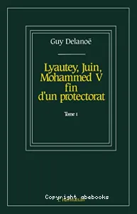 Lyautey, Juin, Mohammed V