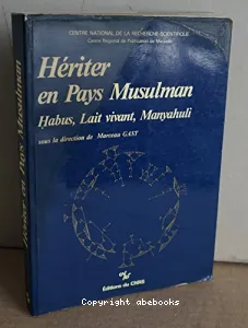 Hériter en pays musulman