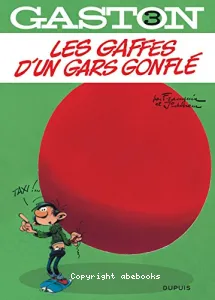 Les gaffes d'un gars gonflé