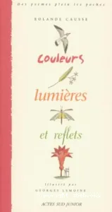 Couleurs, lumières et reflets