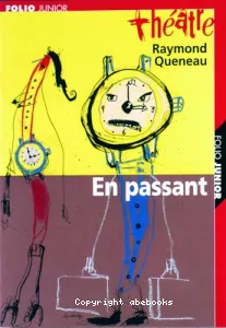 En passant ; Suivi de Petit carnet de mise en scène