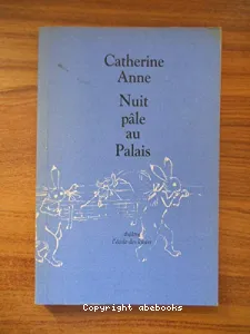 Nuit pâle au palais