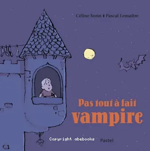 Pas tout à fait vampire