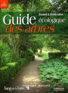 Guide écologique des arbres