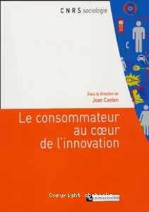 Le consommateur au coeur de l'innovation