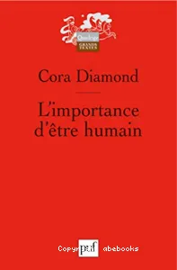 L'importance d'être humain et autres essais de philosophie morale