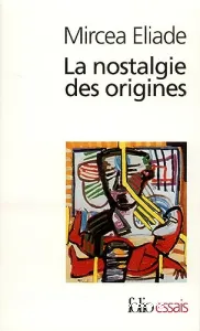 La nostalgie des origines