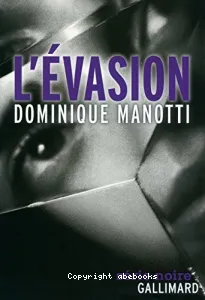 L'évasion