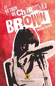 Le retour de Cherokee Brown