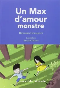 Un max d'amour monstre