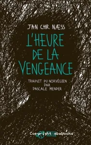 L'heure de la vengeance