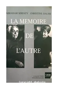 Mémoire de l'autre (La)