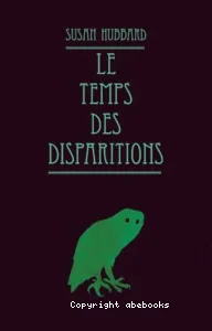 Le temps des disparitions