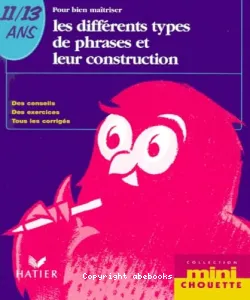 Les différents types de phrases et leur construction