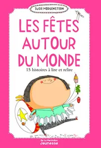 Les fêtes autour du monde