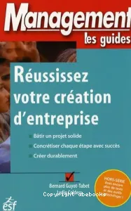 Réussissez votre création d'entreprise