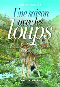 Une saison avec les loups