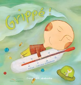 Grippé !