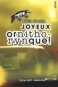 Joyeux ornithorynque !