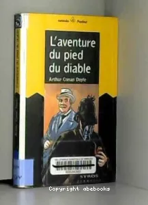 L'aventure du pied du diable