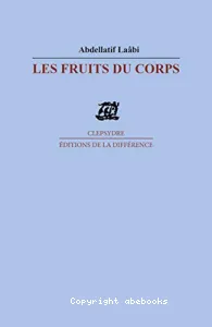 Fruits du corps (Les)