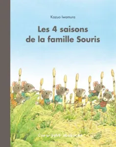 Les 4 saisons de la famille souris