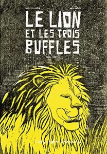 Le lion et les trois buffles