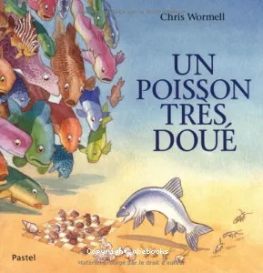 Un poisson très doué