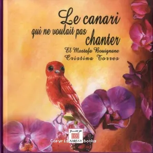 Le Canari qui ne voulait pas Chanter