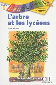 L'arbre et les lycéens