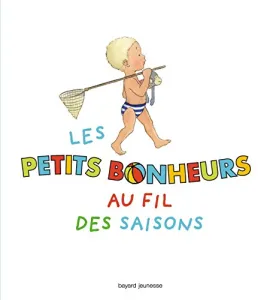 Les petits bonheurs au fil des saisons