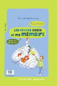 Les petites cases de ma mémoire