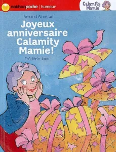 Joyeux anniversaire Calamity Mamie !