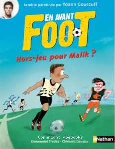 Hors-jeu pour Malik