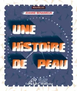 Une histoire de peau