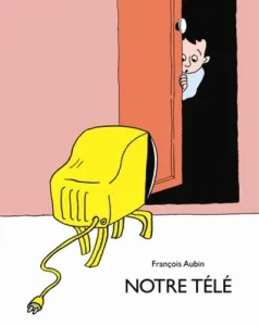 Notre télé