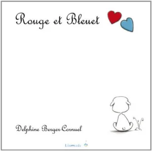 Rouge et Bleuet