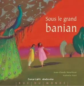 Sous le grand banian