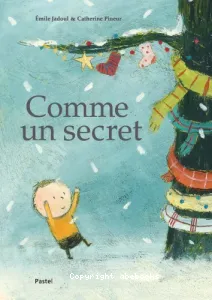 Comme un secret