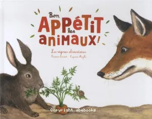 Bon appétit les animaux !