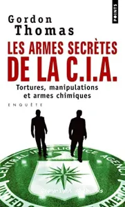 Les armes secrètes de la C.I.A