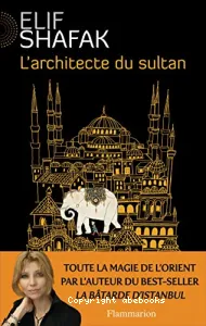 L'architecte du sultan